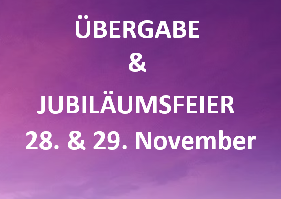 Beitragsbild: 🎉🎉Übergabe & Jubiläumsfeier🎉🎉