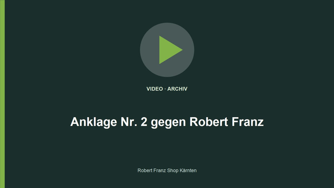 Video: Anklage Nr. 2 gegen Robert Franz