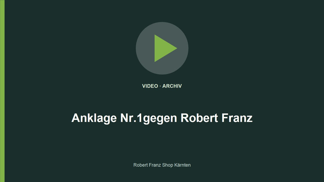 Video: Anklage Nr.1gegen Robert Franz