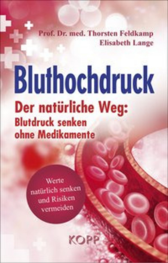 Bluthochdruck - Der natürliche Weg